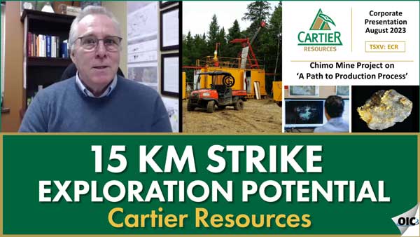 New VG Zone Demonstrates Exploration Potential of 15 km Gold Strike of Chimo Mine Project – Cartier Resources