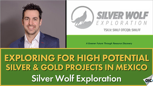 Exploring for High Potential Silver & Gold Projects in Mexico – Silver Wolf Exploration