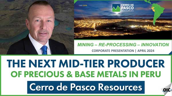 The Next Mid-Tier Producer of Precious & Base Metals in Peru – Cerro de Pasco Resources